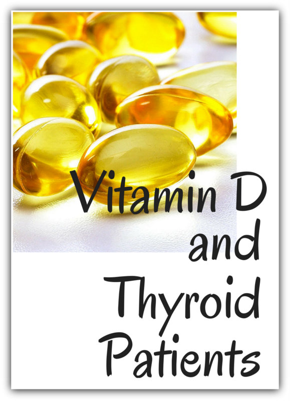 Ten Things You Need To Know About Vitamin D Stop The Thyroid Madness